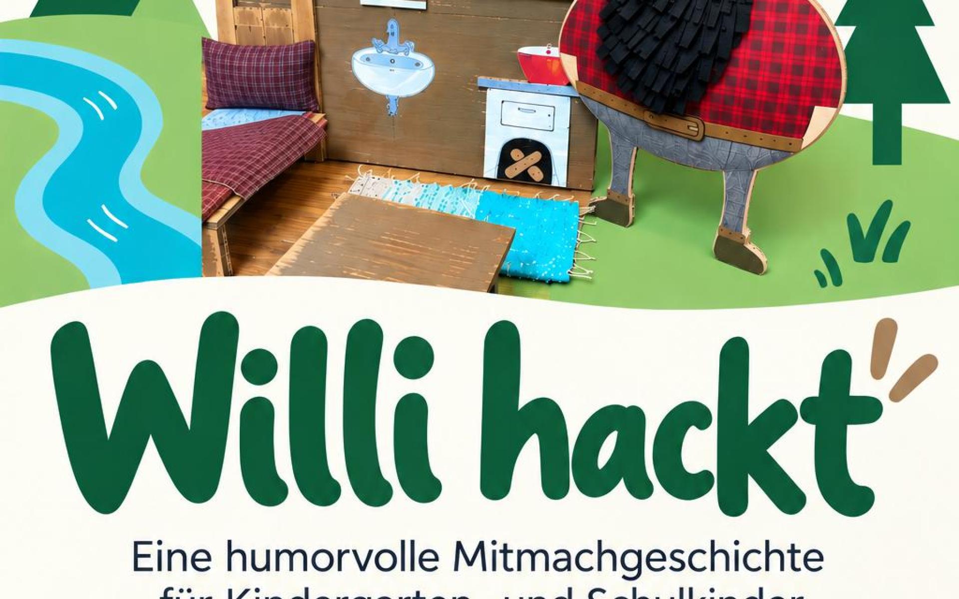 Lesespielstück Willi hackt - Petra Forster